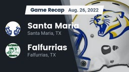 Recap: Santa Maria  vs. Falfurrias  2022
