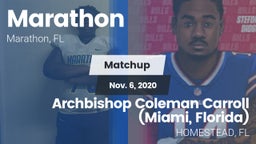Matchup: Marathon vs. Archbishop Coleman Carroll (Miami, Florida) 2020