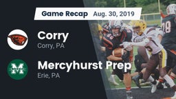 Recap: Corry  vs. Mercyhurst Prep  2019