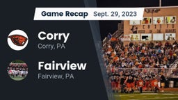 Recap: Corry  vs. Fairview  2023