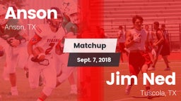 Matchup: Anson vs. Jim Ned  2018