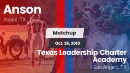 Matchup: Anson vs. Texas Leadership Charter Academy  2018