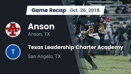 Recap: Anson  vs. Texas Leadership Charter Academy  2018
