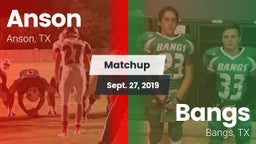 Matchup: Anson vs. Bangs  2019
