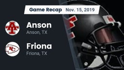 Recap: Anson  vs. Friona  2019