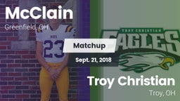 Matchup: McClain vs. Troy Christian  2018