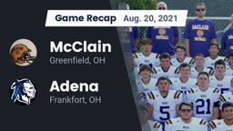 Recap: McClain  vs. Adena  2021