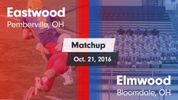 Matchup: Eastwood vs. Elmwood  2016