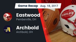 Recap: Eastwood  vs. Archbold  2017