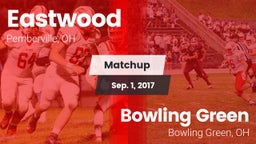 Matchup: Eastwood vs. Bowling Green  2017