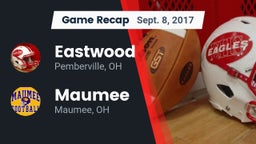 Recap: Eastwood  vs. Maumee  2017