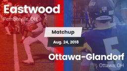 Matchup: Eastwood vs. Ottawa-Glandorf  2018