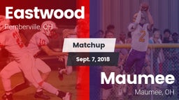 Matchup: Eastwood vs. Maumee  2018