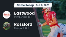 Recap: Eastwood  vs. Rossford  2021