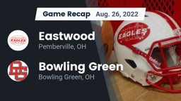 Recap: Eastwood  vs. Bowling Green  2022