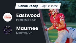 Recap: Eastwood  vs. Maumee  2022