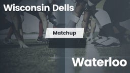 Matchup: Wisconsin Dells vs. Waterloo  2016