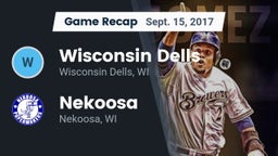 Recap: Wisconsin Dells  vs. Nekoosa  2017