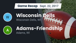 Recap: Wisconsin Dells  vs. Adams-Friendship  2017
