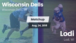 Matchup: Wisconsin Dells vs. Lodi  2018