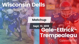 Matchup: Wisconsin Dells vs. Gale-Ettrick-Trempealeau  2019