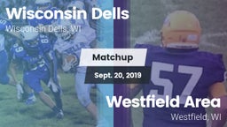 Matchup: Wisconsin Dells vs. Westfield Area  2019