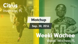 Matchup: Citrus vs. Weeki Wachee  2016