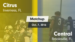 Matchup: Citrus vs. Central  2016