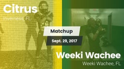 Matchup: Citrus vs. Weeki Wachee  2017