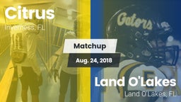 Matchup: Citrus vs. Land O'Lakes  2018
