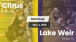 Matchup: Citrus vs. Lake Weir  2018