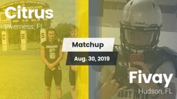 Matchup: Citrus vs. Fivay  2019