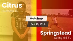 Matchup: Citrus vs. Springstead  2020
