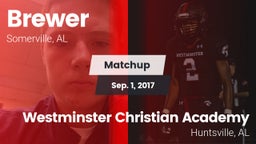 Matchup: Brewer vs. Westminster Christian Academy 2017