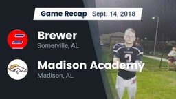 Recap: Brewer  vs. Madison Academy  2018