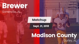 Matchup: Brewer vs. Madison County  2018