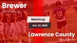 Matchup: Brewer vs. Lawrence County  2020