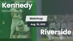 Matchup: Kennedy vs. Riverside  2019