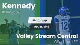 Matchup: Kennedy vs. Valley Stream Central  2019