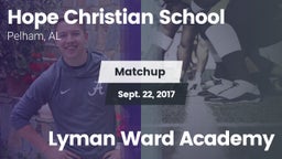Matchup: Hope Christian vs. Lyman Ward Academy 2017