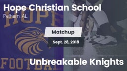 Matchup: Hope Christian vs. Unbreakable Knights 2018