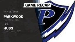 Recap: Parkwood  vs. Huss  2016