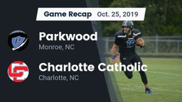 Recap: Parkwood  vs. Charlotte Catholic  2019