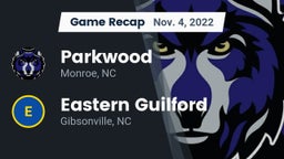 Recap: Parkwood  vs. Eastern Guilford  2022