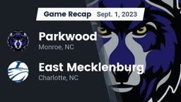 Recap: Parkwood  vs. East Mecklenburg  2023