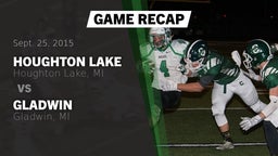 Recap: Houghton Lake  vs. Gladwin  2015