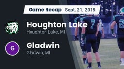 Recap: Houghton Lake  vs. Gladwin  2018