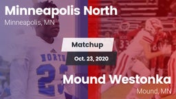Matchup: Minneapolis North vs. Mound Westonka  2020