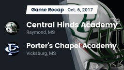 Recap: Central Hinds Academy  vs. Porter's Chapel Academy  2017