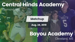 Matchup: Central Hinds Academ vs. Bayou Academy  2018